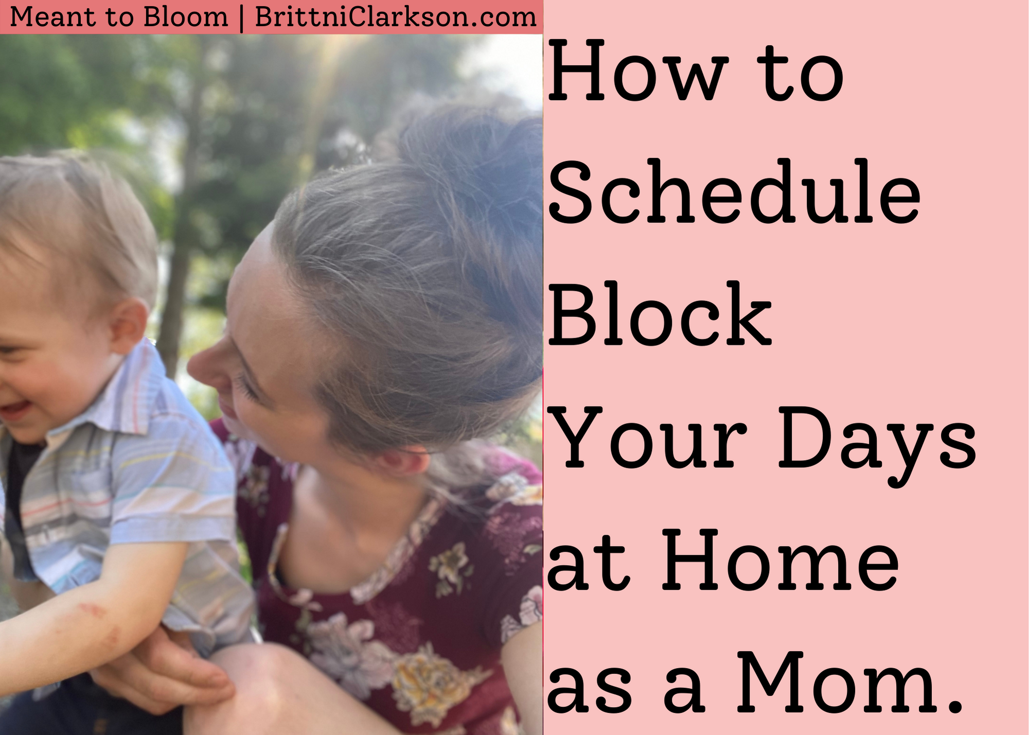 How I Schedule Block My Days As A Stay At Home Mom