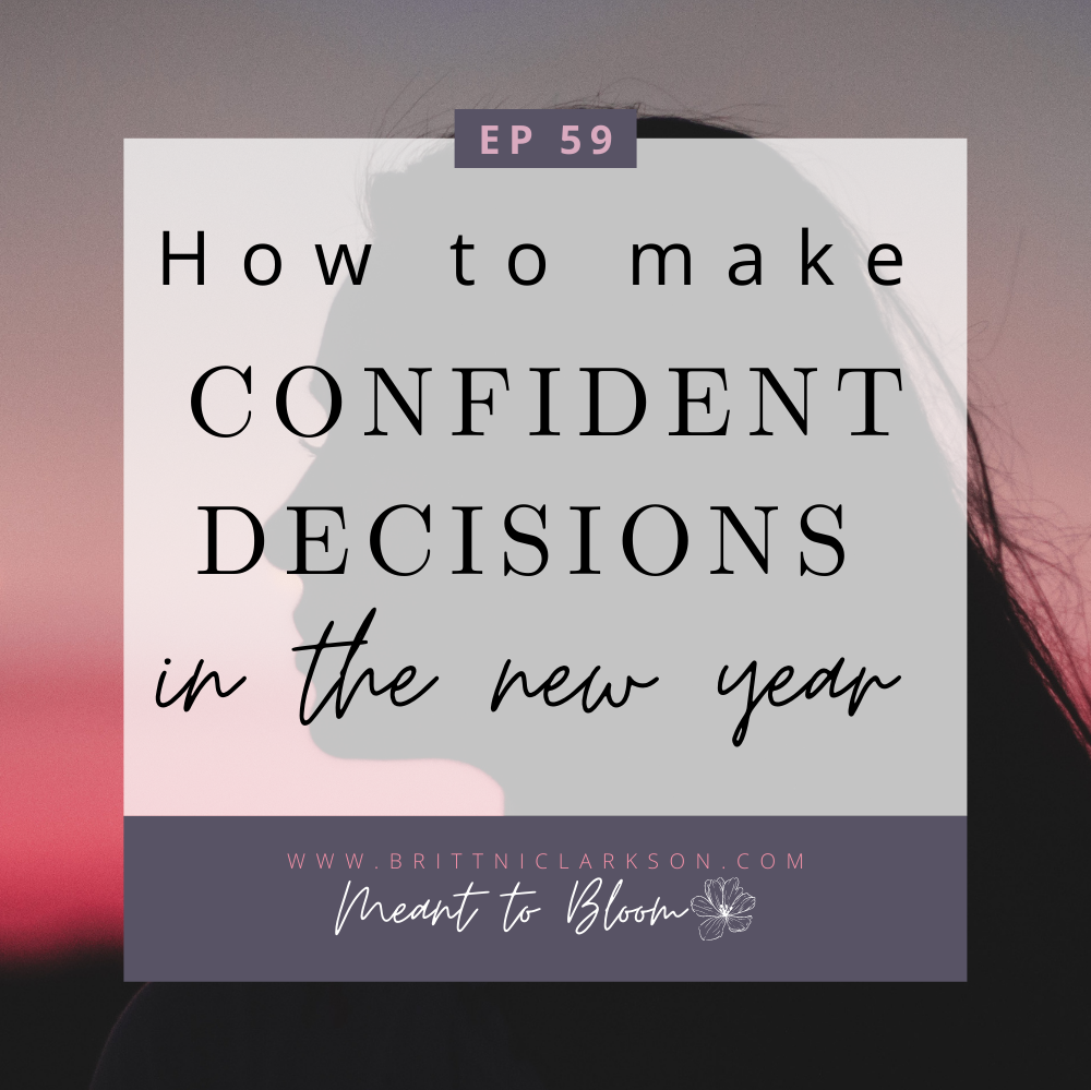 Making Confident Decisions in the New Year